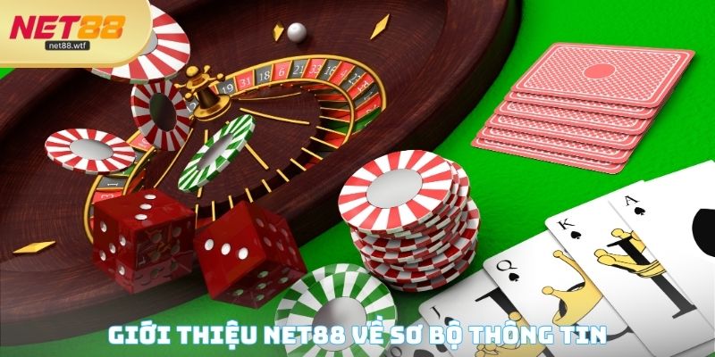 Giới thiệu NET88 về sơ bộ thông tin