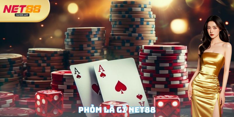 Phỏm là gì?